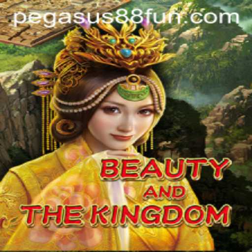 Unveiling the Mystique of BeautyAndTheKingdom at Pegasus88 Casino