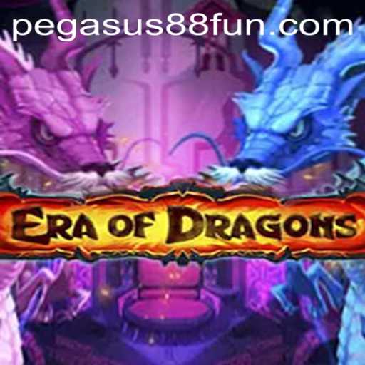 Explore the Exciting World of EraOfDragons at Pegasus88 Casino
