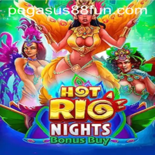Exploring HotRioNightsBonusBuy at Pegasus88 Casino
