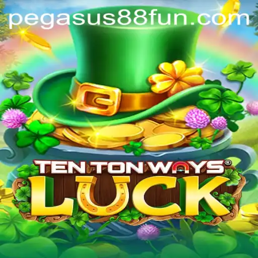 Exploring the Thrills of TenTonWaysLuck at Pegasus88 Casino